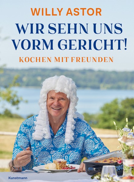 Wir sehn uns vorm Gericht! Kochen mit Freunden